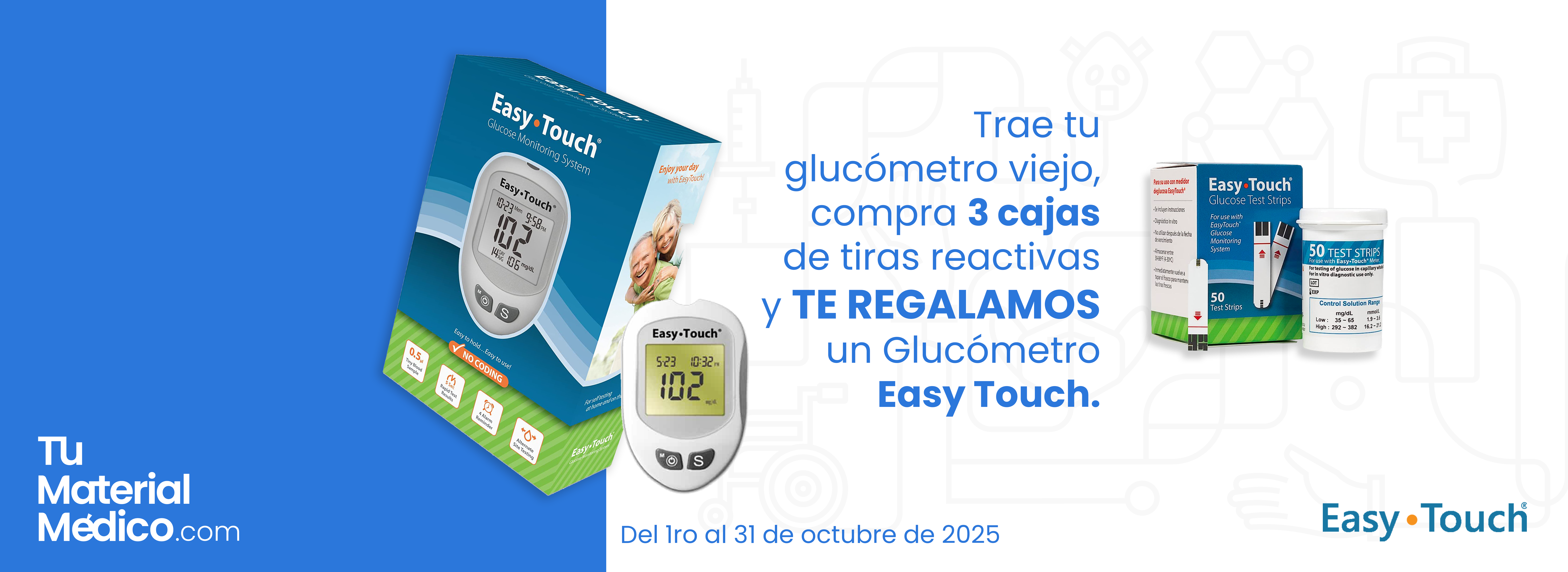 PROMO TIRAS REACTIVAS EASY TOUCH PROMO TIRAS REACTIVAS EASY TOUCH